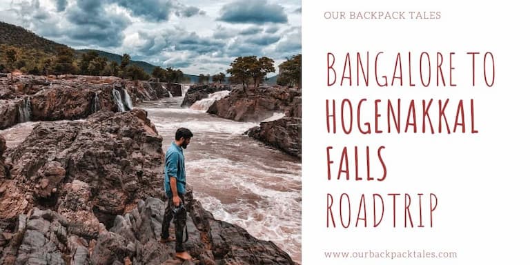 Hogenakkal Falls From Bangalore A Weekend Road Trip Guide